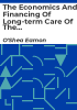 The_economics_and_financing_of_long-term_care_of_the_elderly_in_Ireland