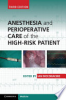 Anesthesia_and_perioperative_care_of_the_high-risk_patient