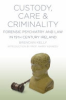 Custody__care___criminality