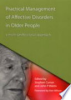Practical_management_of_affective_disorders_in_older_people