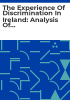 The_experience_of_discrimination_in_Ireland