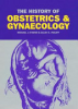 The_history_of_obstetrics_and_gynaecology