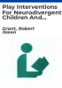 Play_interventions_for_neurodivergent_children_and_adolescents