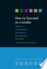 How_to_succeed_as_a_leader