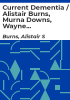 Current_dementia___Alistair_Burns__Murna_Downs__Wayne_Kampers