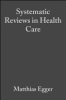 Systematic_reviews_in_health_care__meta-analysis_in_context