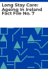 Long_stay_care__ageing_in_Ireland_fact_file_no__7