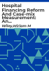 Hospital_financing_reform_and_case-mix_measurement