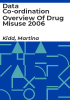 Data_Co-ordination_overview_of_drug_misuse_2006