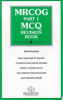 MRCOG_part_1_MCQ_revision_book