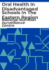 Oral_health_in_disadvantaged_schools_in_the_eastern_region
