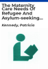 The_maternity_care_needs_of_refugee_and_asylum-seeking_women