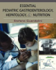 Essential_pediatric_gastroenterology__hepatology__and_nutrition