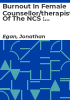 Burnout_in_female_counsellor_therapists_of_the_NCS___being_a_thesis_submitted_for_the_degree_of_psychology_in_the_University_of_Hull