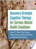 Recovery-oriented_cognitive_therapy_for_serious_mental_health_conditions