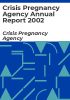 Crisis_Pregnancy_Agency_annual_report_2002