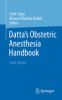 Datta_s_obstetric_anesthesia_handbook