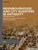 Neighbourhoods_and_City_Quarters_in_Antiquity