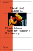 Travelling_Gestures_-_Elfriede_Jelineks_Theater_der__Trag__dien-_Durchquerung