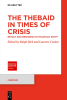 The_Thebaid_in_Times_of_Crisis