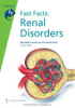 Fast_Facts__Renal_Disorders