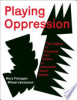 Playing_oppression