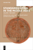 Standardization_in_the_Middle_Ages