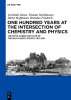 One_Hundred_Years_at_the_Intersection_of_Chemistry_and_Physics