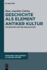 Geschichte_als_Element_antiker_Kultur
