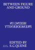 Between_Figure_and_Ground