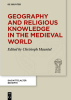 Geography_and_Religious_Knowledge_in_the_Medieval_World