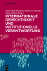 Internationale_Gerechtigkeit_und_institutionelle_Verantwortung
