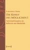 Die_Kunst_des_M__glichen_I