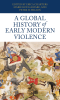 A_global_history_of_early_modern_violence