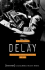 Delay_-_Mediengeschichten_der_Verz__gerung__1850-1950