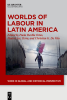 Worlds_of_Labour_in_Latin_America