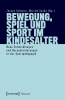 Bewegung__Spiel_und_Sport_im_Kindesalter