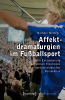 Affektdramaturgien_im_Fu__ballsport