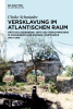 Versklavung_im_Atlantischen_Raum