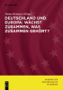 Deutschland_und_Europa__W__chst_zusammen__was_zusammen_geh__rt_