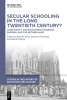 Secular_Schooling_in_the_Long_Twentieth_Century_
