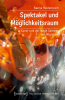Spektakel_und_M__glichkeitsraum