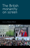 The_British_monarchy_on_screen