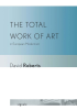 The_Total_Work_of_Art_in_European_Modernism