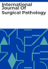 International_journal_of_surgical_pathology