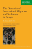The_Dynamics_of_Migration_and_Settlement_in_Europe