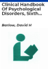 Clinical_Handbook_of_Psychological_Disorders__Sixth_Edition