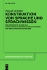 Konstruktion_von_Sprache_und_Sprachwissen