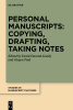 Personal_Manuscripts__Copying__Drafting__Taking_Notes
