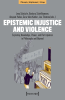 Epistemic_Injustice_and_Violence